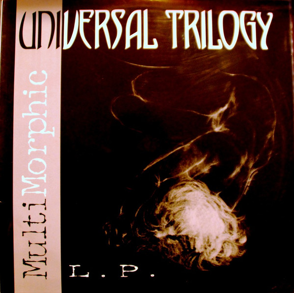 Universal Trilogy - MultiMorphic - Very Good Plus (VG+) - Vinyl