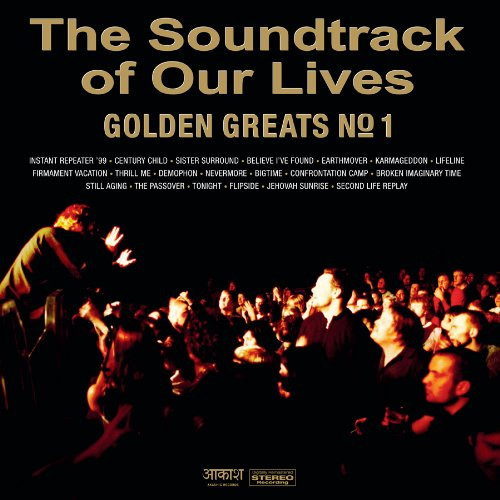 The Soundtrack Of Our Lives - Golden Greats No. 1 - Mint (M) - CD