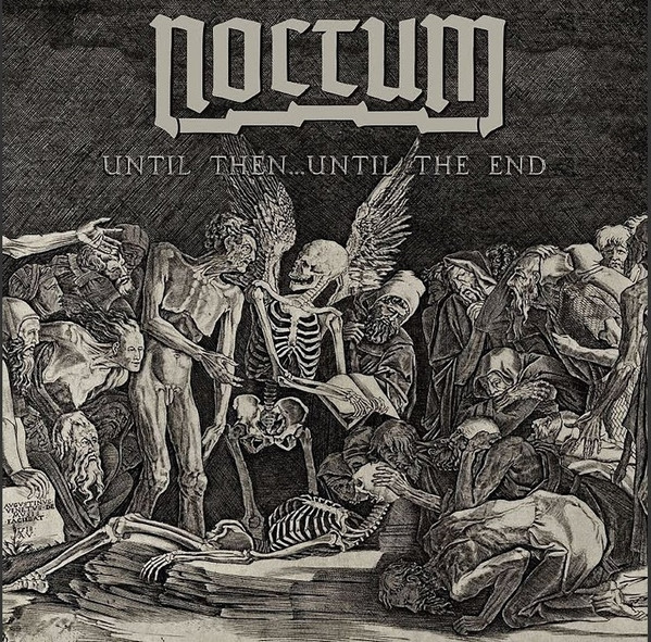Noctum (2) - Until Then...Until The End - Mint (M) - Vinyl