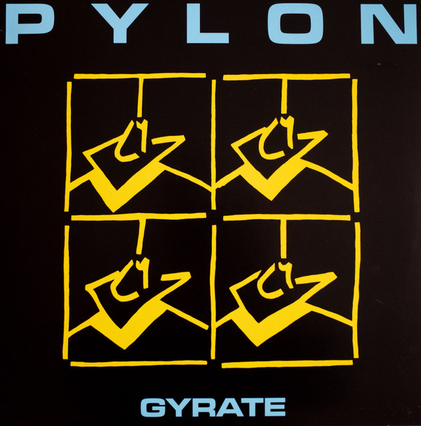 Pylon (4) - Gyrate - Near Mint (NM or M-) - Vinyl