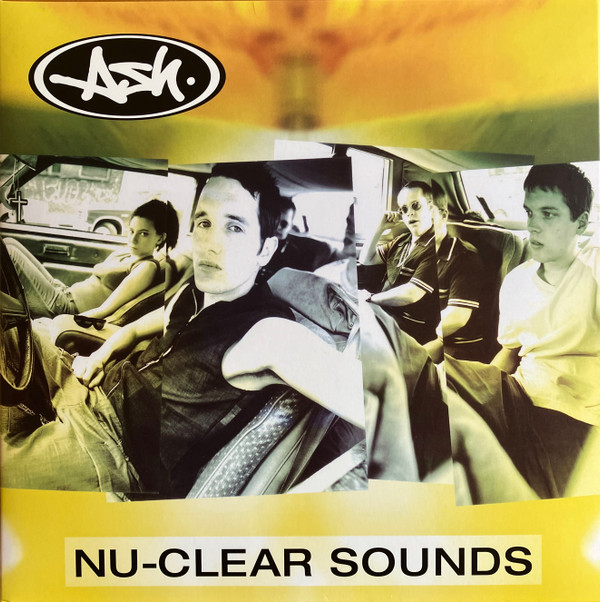 Ash - Nu-Clear Sounds - Mint (M) - Vinyl