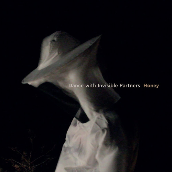 Dance With Invisble Partners -  Honey  - Mint (M) - CD