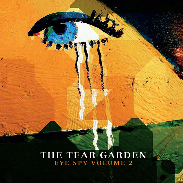 The Tear Garden - Eye Spy Volume 2 - Mint (M) - Vinyl