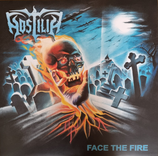 Hostilia - Face The Fire - Mint (M) - Vinyl