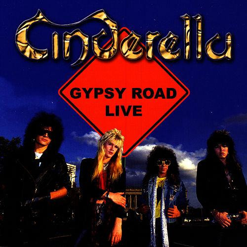Cinderella (3) - Gypsy Road Live - Mint (M) - CD