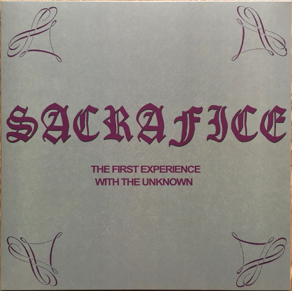 Sacrafice (2) - The First Experience With The Unknown - Mint (M) - Vinyl