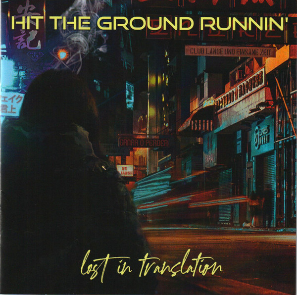 Hit The Ground Runnin' - Lost In Translation - Mint (M) - CD