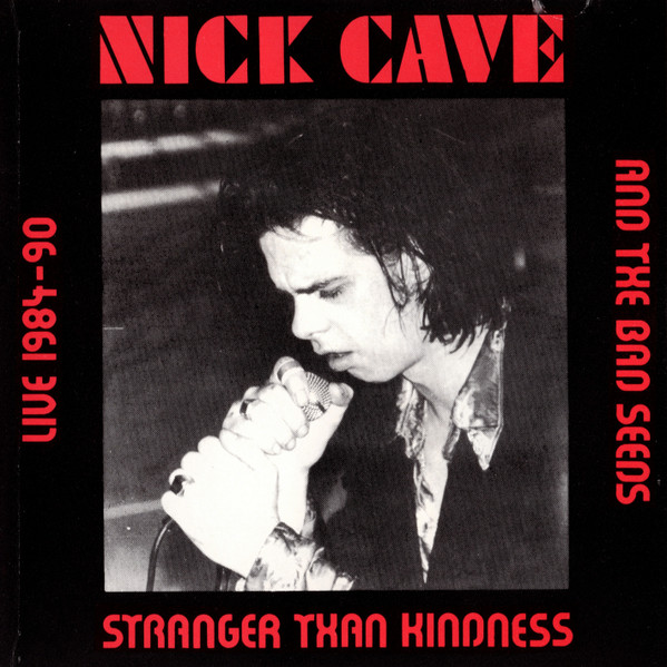 Nick Cave And The Bad Seeds* – Stranger Than Kindness (Live 1984-90) - NM/M - CD