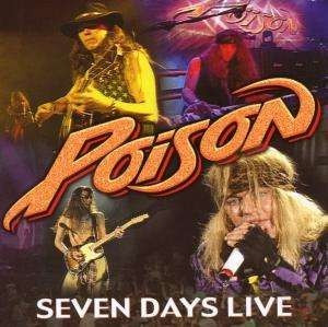 Poison (3) - Seven Days Live - Mint (M) - Vinyl