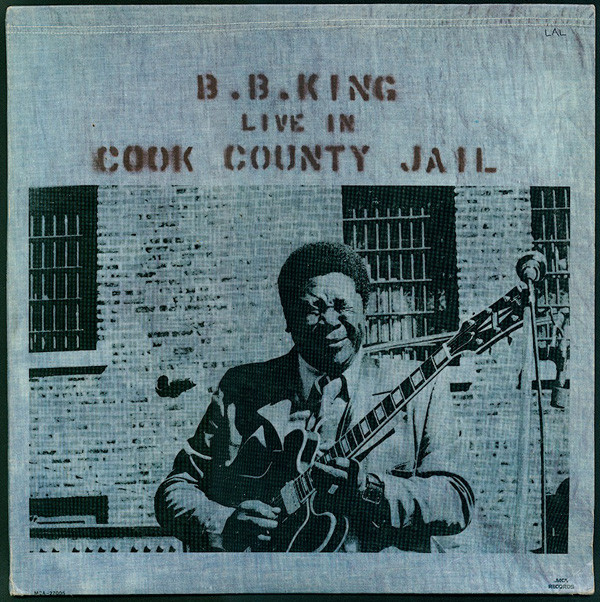 B.B. King - Live In Cook County Jail - Mint (M) - Vinyl