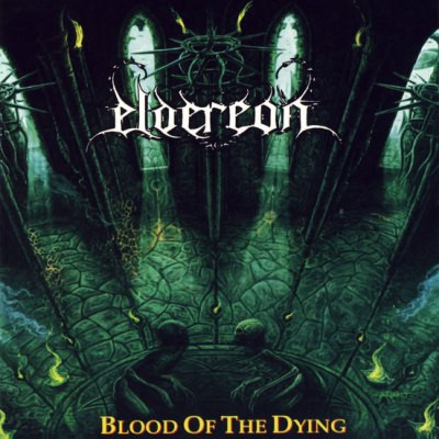 Eldereon - Blood Of The Dying - Mint (M) - CD