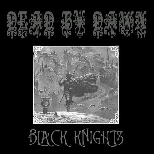 Dead By Dawn (5) - Black Knights - Mint (M) - Vinyl