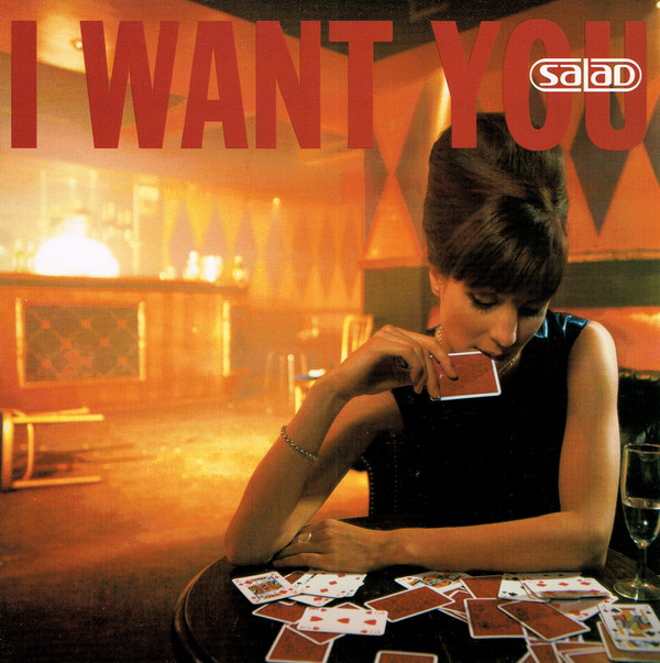 Salad - I Want You - Near Mint (NM or M-) - Vinyl