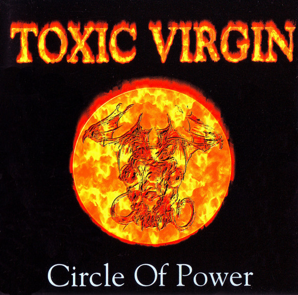 Toxic Virgin - Circle Of Power - Mint (M) - CD