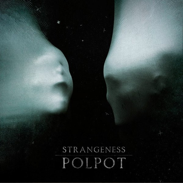 Polpot* - Strangeness - Mint (M) - Vinyl