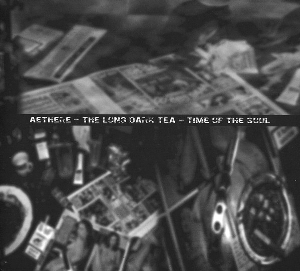 Aethere - The Long Dark Tea - Time Of The Soul - Mint (M) - CD