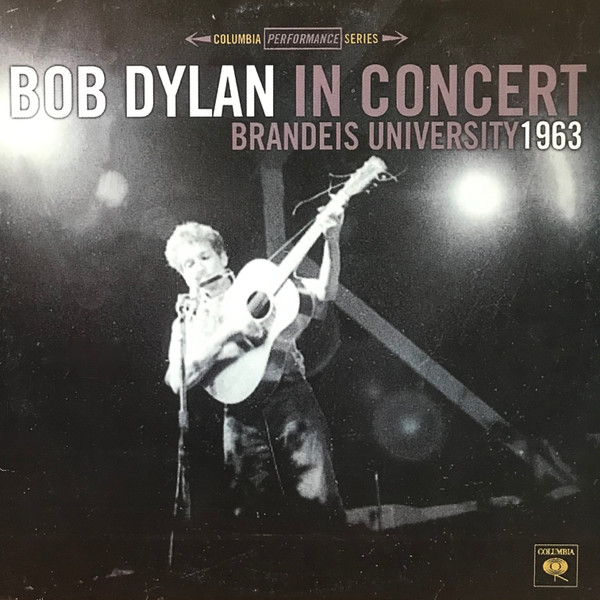 Bob Dylan - In Concert - Brandeis University 1963 - Near Mint (NM or M-) - Vinyl
