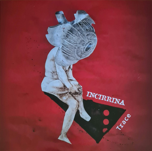 Incirrina - Trace - Mint (M) - Vinyl
