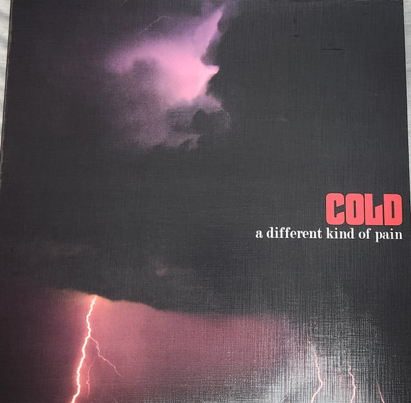 Cold (4) - A Different Kind Of Pain - Mint (M) - Vinyl