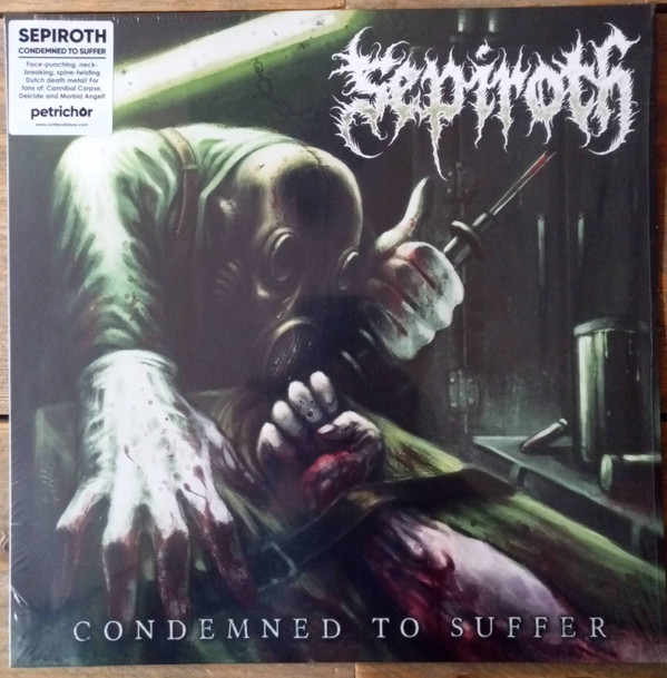 Sepiroth - Condemned To Suffer - Mint (M) - Vinyl