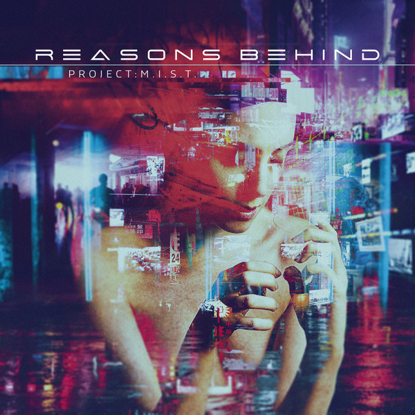 Reasons Behind - Project : M.I.S.T. - Mint (M) - CD