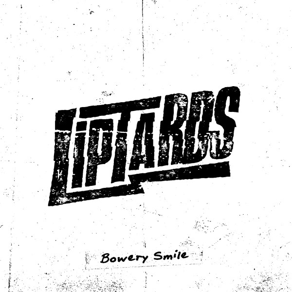 Liptards* - Bowery Smile - Mint (M) - Vinyl