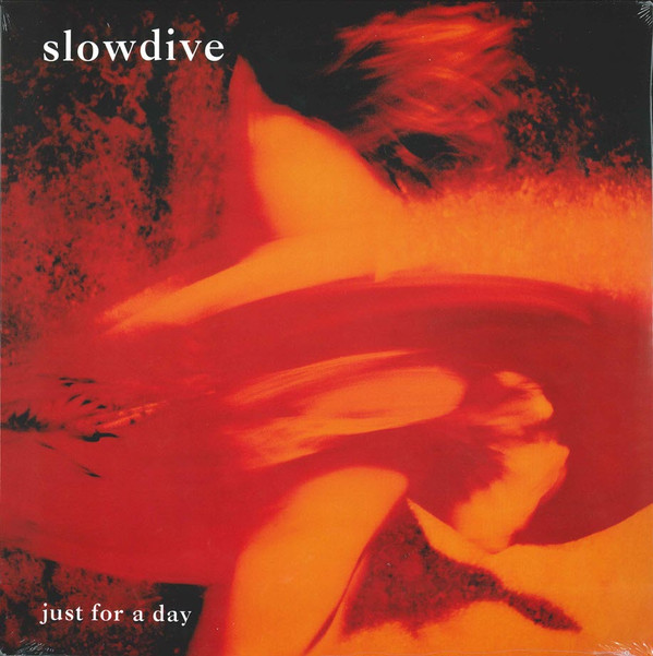 Slowdive - Just For A Day - Mint (M) - Vinyl