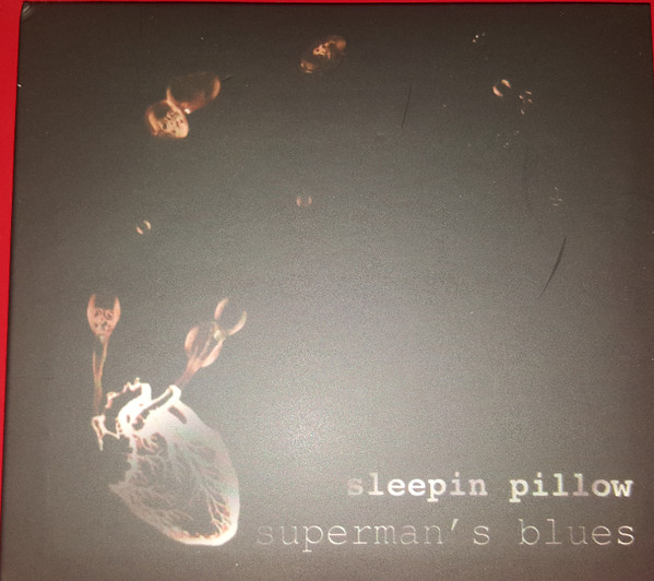 Sleepin Pillow - Superman's Blues - Mint (M) - CD
