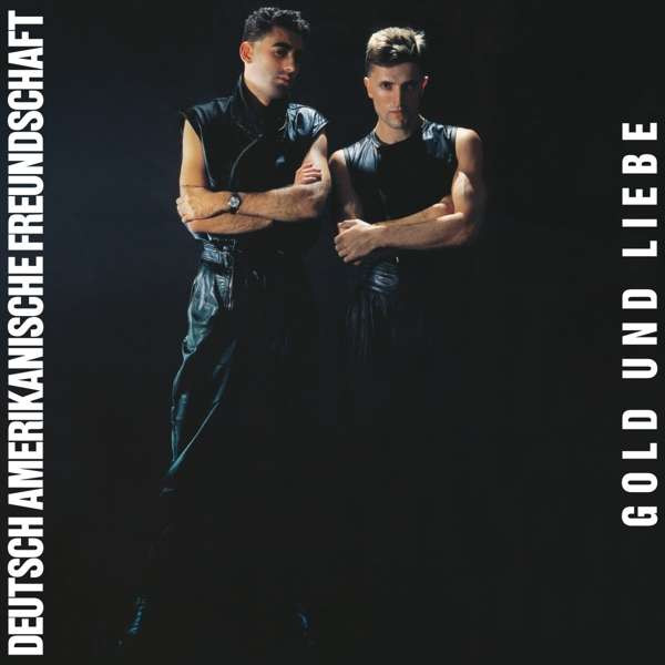 Deutsch Amerikanische Freundschaft - Gold Und Liebe - Mint (M) - Vinyl