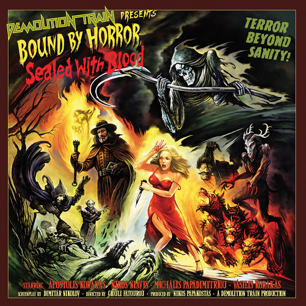 Demolition Train - Bound By Horror, Sealed With Blood - Mint (M) - CD
