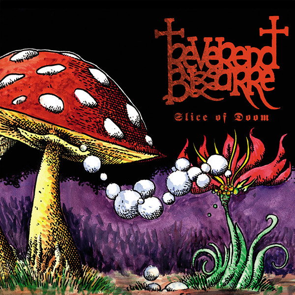 Reverend Bizarre - Slice Of Doom - Mint (M) - Vinyl,CD,DVD,Box Set,All Media