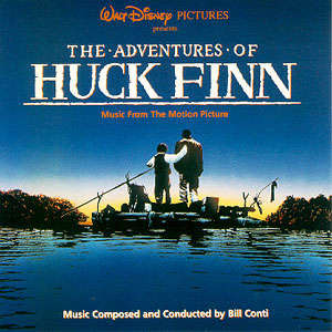 Bill Conti - The Adventures Of Huck Finn (Music From The Motion Picture) - Very Good Plus (VG+) - CD