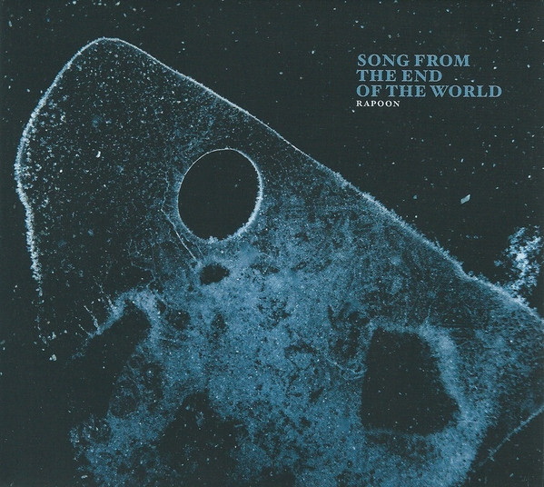 Rapoon - Song From The End Of The World - Mint (M) - CD