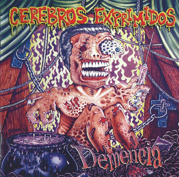 Cerebros Exprimidos - Demencia - Mint (M) - CD