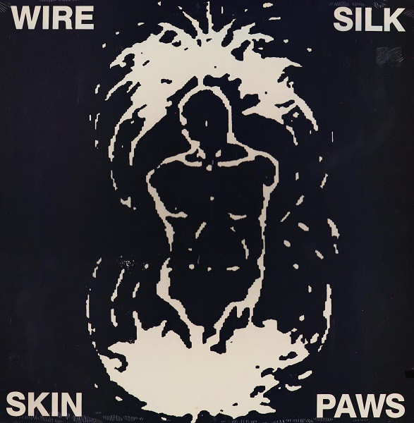 Wire - Silk Skin Paws - Near Mint (NM or M-) - Vinyl