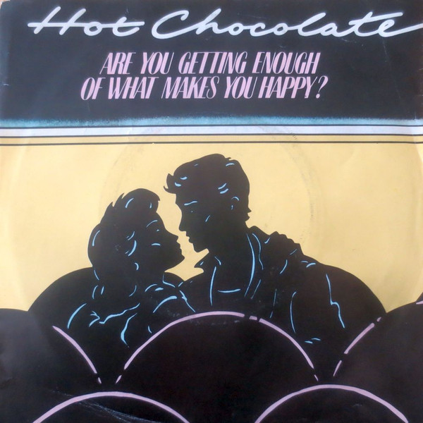 Hot Chocolate - Are You Getting Enough Of What Makes You Happy? - Near Mint (NM or M-) - Vinyl