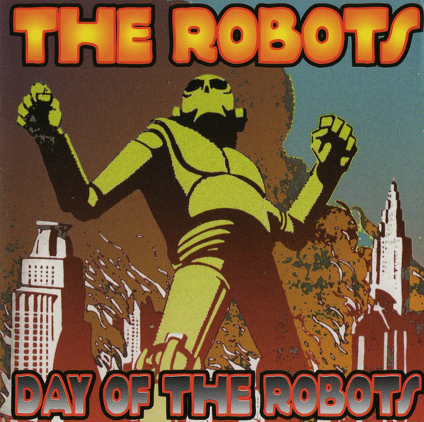 The Robots (3) - Day Of The Robots - Near Mint (NM or M-) - CD