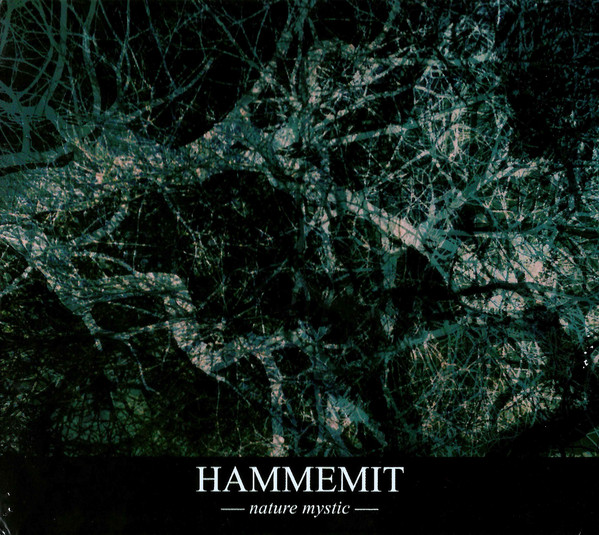 Hammemit - Nature Mystic - Mint (M) - CD