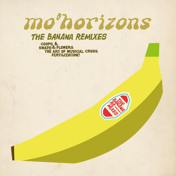 Mo' Horizons - The Banana Remixes - Mint (M) - CD