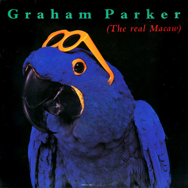 Graham Parker - The Real Macaw - Mint (M) - Vinyl