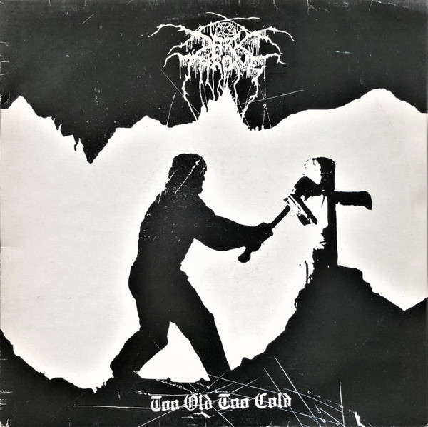 Darkthrone - Too Old Too Cold - Mint (M) - Vinyl