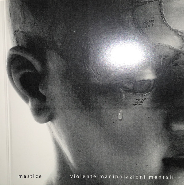 Mastice - Violente manipolazioni mentali - Mint (M) - CD