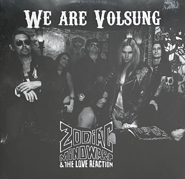Zodiac Mindwarp & The Love Reaction* - We Are Volsung - Mint (M) - Vinyl