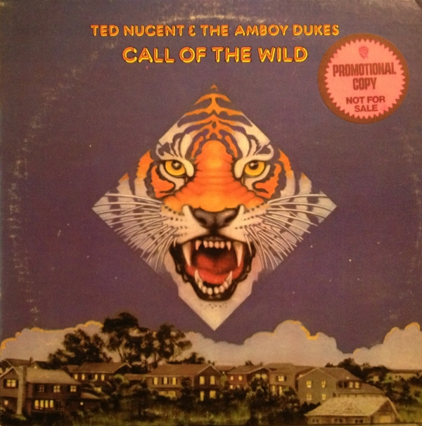 Ted Nugent & The Amboy Dukes* - Call Of The Wild - Near Mint (NM or M-) - Vinyl