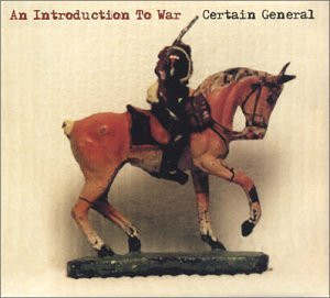 Certain General - An Introduction To War - Near Mint (NM or M-) - CD