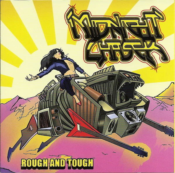 Midnight Chaser - Rough And Tough - Mint (M) - CD
