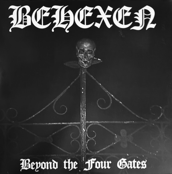 Behexen - Beyond The Four Gates - Mint (M) - Vinyl