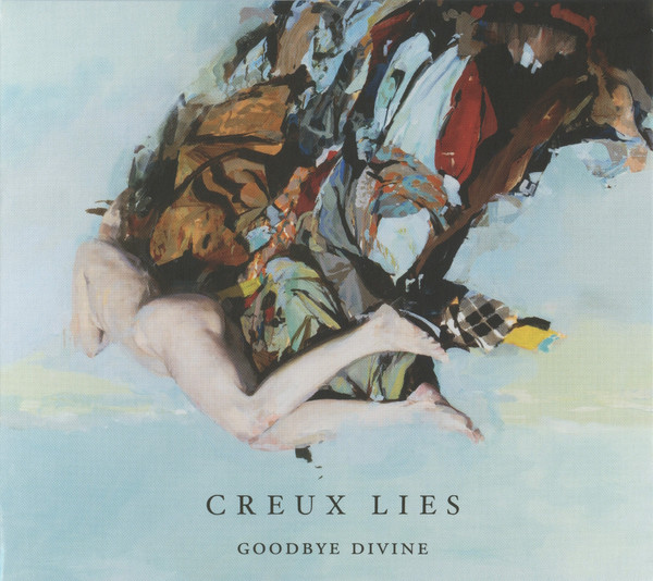 Creux Lies - Goodbye Divine - Mint (M) - CD