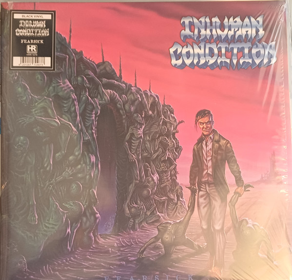 Inhuman Condition (2) - Fearsick - Mint (M) - Vinyl