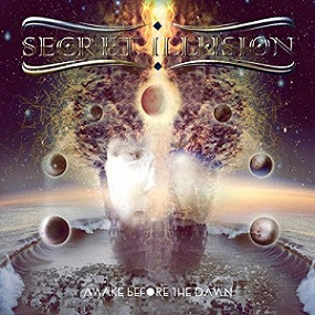 Secret Illusion - Awake Before the Dawn - Mint (M) - CD